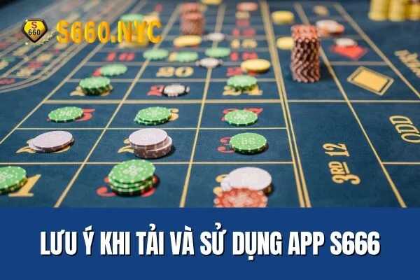 Lưu ý về Hướng Dẫn Tải App S666