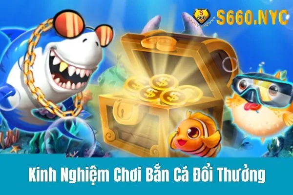 Bắn cá đổi thưởng