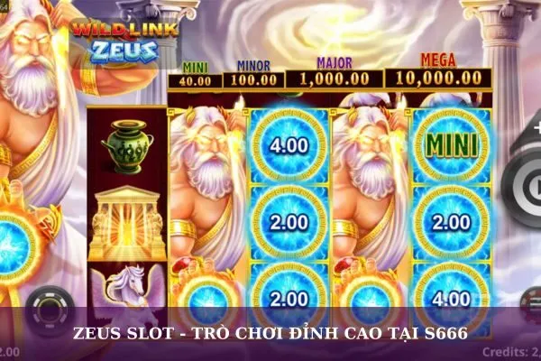 Zeus Slot: Khám phá sức mạnh thần thoại tại S666