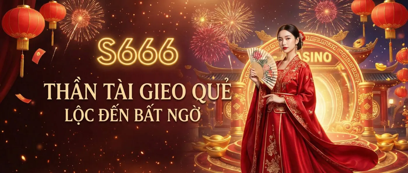 Thần tài gieo quẻ s666